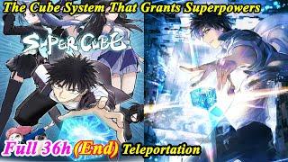 (36 HOURS) Super Cube System FULL Chapter 1-320 (END) - Manhwa System - Manhwa Recap