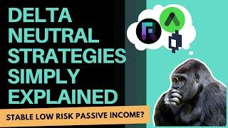 Delta Neutral Strategies Explained w/ Mirror, Francium Examples & Walkthroughs