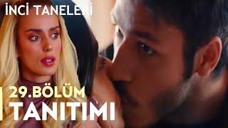 İnci Taneleri 29. Bölüm Fragmanı