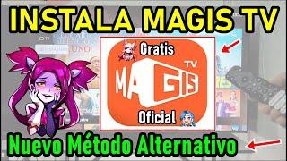 Instala Magis TV Gratis y Oficial en tu Smart TV / Versión Actualizable / Instalación Fácil y Rápida