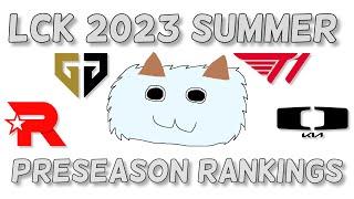 LCK 2023 Summer Split Preseason Power Rankings