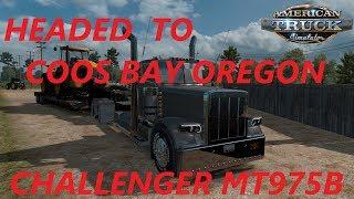 American Truck Simulator COOS BAY OREGON Challenger MT975B