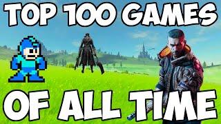 My Top 100 Video Games of ALL TIME