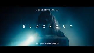 BLACKOUT | OFFICIAL TEASER TRAILER (Short Film)