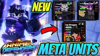 Top 5 New *META* Units In Anime Defenders Update 3.. (Must Have)