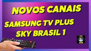 Samsung tv plus e Nova parabólica da Sky tem novidades !