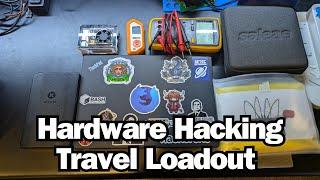 Hardware Hacking Travel Loadout