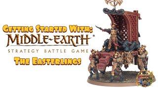 Getting Started With Middle-Earth SBG: The Easterlings