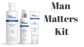 Man Matters Kit | Anti Hair Fall Shampoo | Hair Strengthening Serum | Hair Nourishing Conditioner