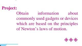 Project class 9 chapter 1 obtain information about commonly used gadgets are based the principles