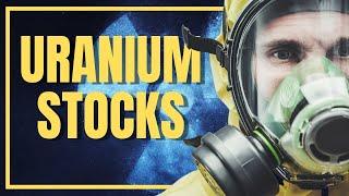 Five High Growth Uranium Stocks To Buy Now