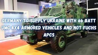 Germany to supply Ukraine with 66 BATT UMG 4x4 armored vehicles and not Fuchs APCs