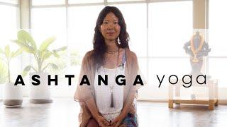 Ashtanga Yoga: The Eight Limbs of Yoga