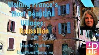 Roussillon, Vaucluse---Visiting France's Most Beautiful Villages