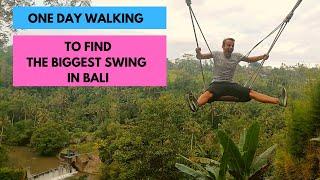 ONE DAY WALKING WITH THE RIHM FAMILY TO FIND ONE OF THE BIGEST SWING IN BALI
