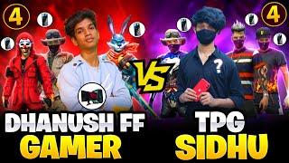 DHANUSH FF GAMER SQUAD VS TPG SIDHU SQUAD 4 VS 4 WE LOST 0-7?? FREE FIRE IN TELUGU #dfg