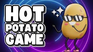  The Hot Potato Song With Stops  Hot Potato Song