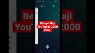 Berapa Gaji YouTuber 2000 View Setelah di Monetisasi