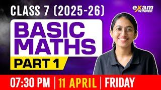 Class 7 Maths | Basic Maths | Mastering Maths | Part 1 | Exam Winner