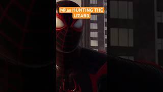 MILES MORALES HUNTING THE LIZARD