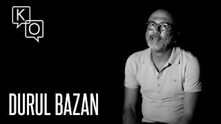 Durul Bazan: 'Bana katlanabilen tek kadın annem' (Karanlık Oda)