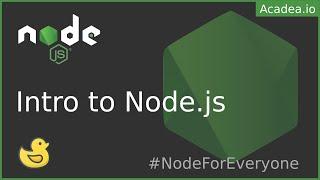 Ep01 - Intro to Nodejs
