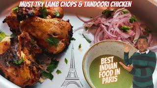 BEST TANDOORI CHICKEN  IN PARIS?  BEST INDIAN FOOD IN PARIS 