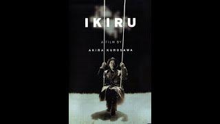 Ikiru - Kurosawa vs Tolstoy : a  comparison