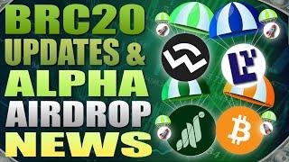  BRC20 Updates and Alpha Airdrop News 