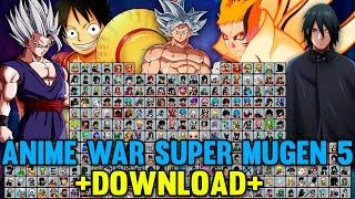 Super Anime War 5 Mugen (365 Characters) [Download] PC & Android - 2023