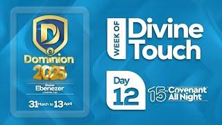 Day 12, Covenant All-Night of Dominion 2025 with God's Servant Nanasei Opoku-Sarkodie, 11-04-2025