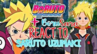 ‍️ BORUTO ADULTS + SARADA AND BORUTO , REACT TO  SARUTO UZUMAKI , [BORUSARA] FULL HD 60fps  ‍️