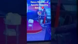 Dance Ministry of Apostle Taquetta Baker of Kingdom Shifters Ministry