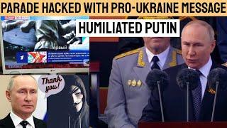 Putin’s Parade coverage HACKED with chilling Ukraine message in humiliation for Russian tyrant