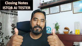 ISTQB AI Tester | Closing Notes | AI Tester Certification | AI Tutorials | TM Square