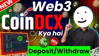 coindcx web3 kya hai | coindcx web3 buy sell | coindcx web3 deposit | coindcx web3 withdrawal