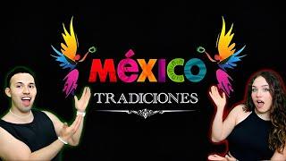 Mexico Tradiciones  | Estamos IMPACTADOS  | ¿Las Conocías TODAS?