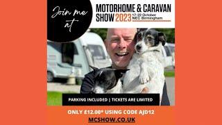 Join me at the Motorhome and Caravan Show NEC 2023.  And a dog walk :)
