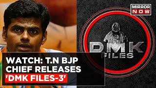 Tamil Nadu BJP Chief K. Annamalai Releases 'DMK Files-3' On His Social Media Page | Top News