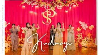 Kudmayi  || Sukrit & Prinyanka's Wedding Dance Performance |  Mehndi