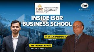 All about MBA at ISBR Business School, Bangalore | Exclusive Interview with Dr. R. Narasimhan