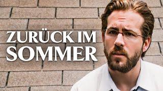 Zurück im Sommer | Ryan Reynolds | Dramafilm