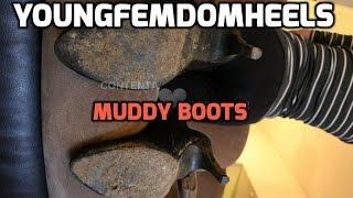 Goddess YoungFemdomHeels Muddy Boots Trampling - 1080P HD