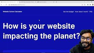 Carbon footprint of any webpage and cleanest website.