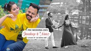 Parshawan | US Sidhu Moose Wala | Sandeep & Naaz | Best Pre Wedding 2021 | GS SIDHU ART