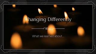 Changing Differently