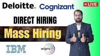 Deloitte, IBM, Cognizant, Wipro All MNC Hiring Started | Freshers Don't Miss Apply Fast