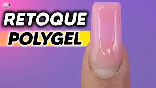 RETOQUE en UÑAS de POLYGEL - Paso a Paso