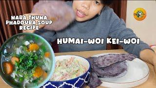 Tan houbada humai onkhiba | Healthy Chicken soup recipe | Meitei Mukbang