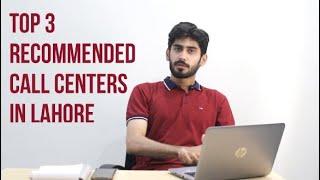 Top 3 Recommended Call Center In Lahore, Pakistan #CallCenterLife #CustomerService #CallCenterlahore